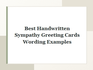 Best Handwritten Sympathy Card Wording Examples